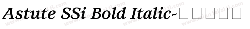 Astute SSi Bold Italic字体转换